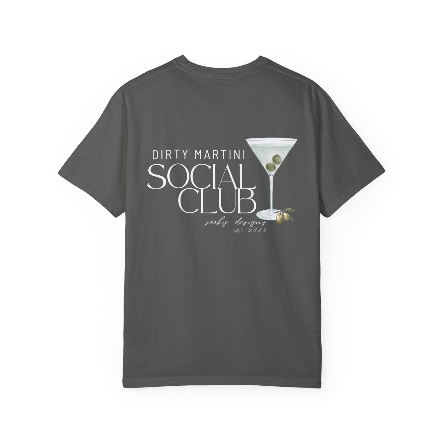 DIRTY MARTINI SOCIAL CLUB TEE