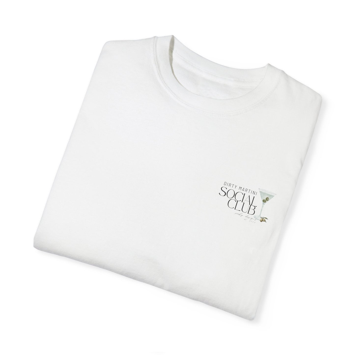 DIRTY MARTINI SOCIAL CLUB TEE