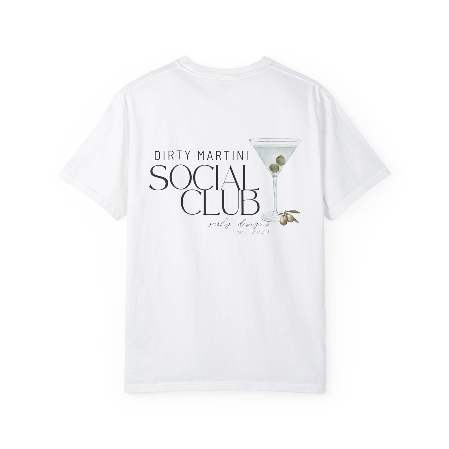 DIRTY MARTINI SOCIAL CLUB TEE
