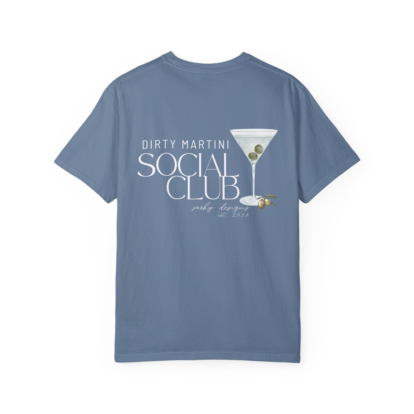 DIRTY MARTINI SOCIAL CLUB TEE