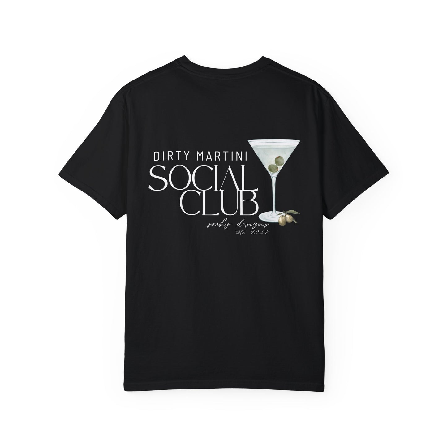 DIRTY MARTINI SOCIAL CLUB TEE