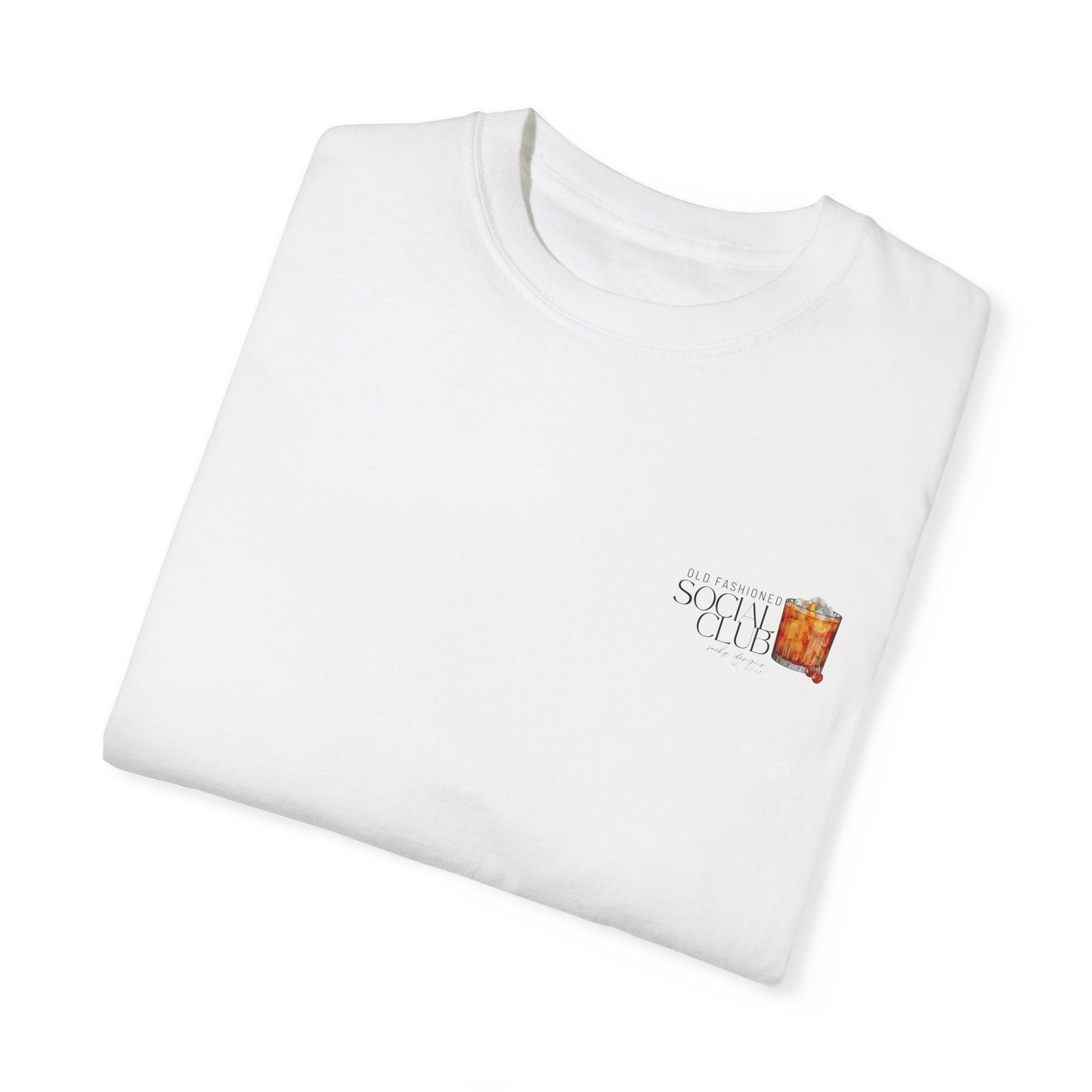 OLD FASHIONED SOCIAL CLUB TEE